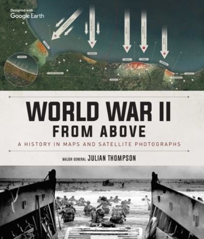 Cover for Julian Thompson · World War II from Above (Hardcover Book) (2022)