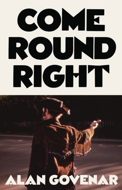 Cover for Alan Govenar · Come Round Right (Hardcover Book) (2025)