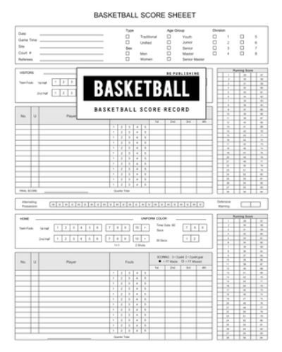 BG Publishing Basketball Score Record - Bg Publishing - Boeken - Independently Published - 9781661676742 - 16 januari 2020