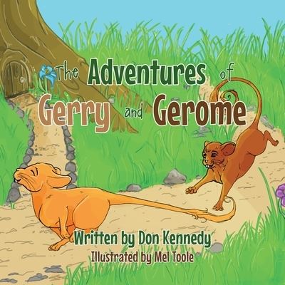 Cover for Don Kennedy · The Adventures of Gerry and Gerome (Paperback Book) (2021)