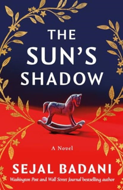 Cover for Sejal Badani · The Sun's Shadow: A Novel (Hardcover Book) (2025)