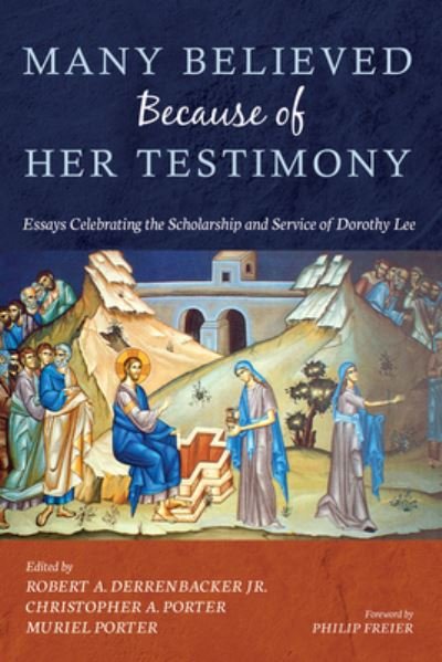 Cover for Derrenbacker, Robert A., Jr. · Many Believed Because of Her Testimony (Bog) (2023)