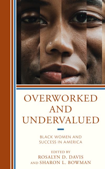 Cover for Rosalyn D. Davis · Overworked and Undervalued (Book) (2022)