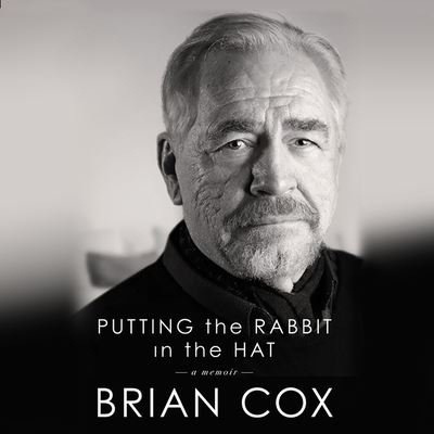 Cover for Brian Cox · Putting the Rabbit in the Hat (CD) (2022)