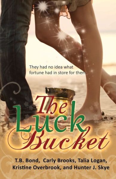 Cover for Carly Brooks · The Luck Bucket (Paperback Book) (2019)