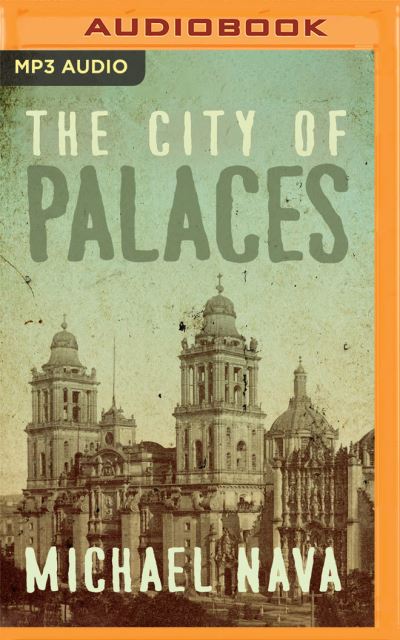 Cover for Michael Nava · The City of Palaces (CD) (2020)