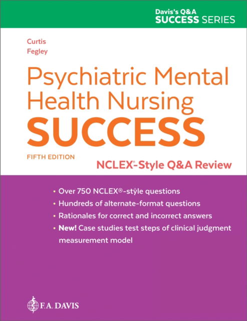 Cover for Catherine Melfi Curtis · Psychiatric Mental Health Nursing Success: NCLEX®-Style Q&amp;A Review - Davis's Q&amp;A Success Series (Pocketbok) [5 Revised edition] (2024)