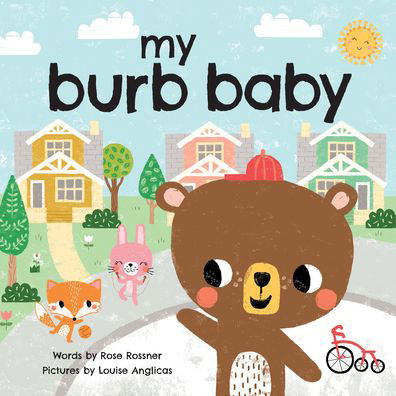 Cover for Rose Rossner · My Burb Baby - My Baby Locale (Board book) (2021)