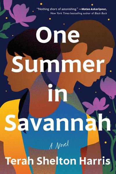 One Summer in Savannah: A Novel - Terah Shelton Harris - Bøger - Sourcebooks, Inc - 9781728265742 - 4. juli 2023