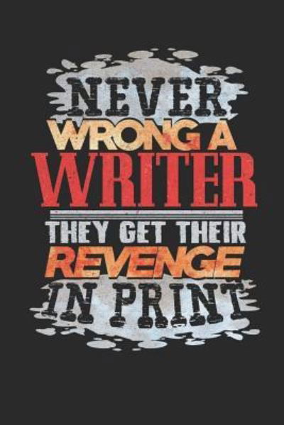 Cover for McSpadden Publishing · Never Wrong a Writer (Paperback Bog) (2018)