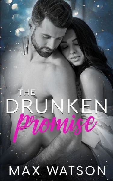 Cover for Max Watson · Drunken Promise (Book) (2020)