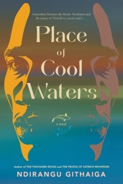 Cover for Ndirangu Githaiga · Place of Cool Waters (Bog) (2022)