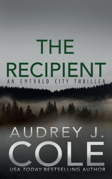 Cover for Audrey Cole · The Recipient (Paperback Book) (2017)