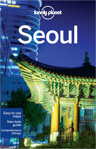 Cover for Simon Richmond · Lonely Planet City Guides: Seoul (Book) (2012)