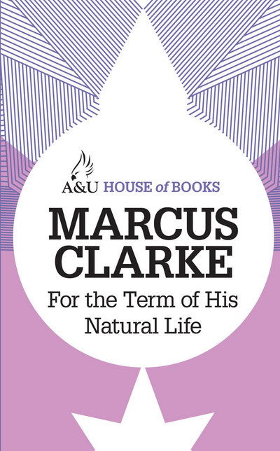 Cover for Marcus Clarke · For the Term of His Natural Life (Paperback Book) (2012)