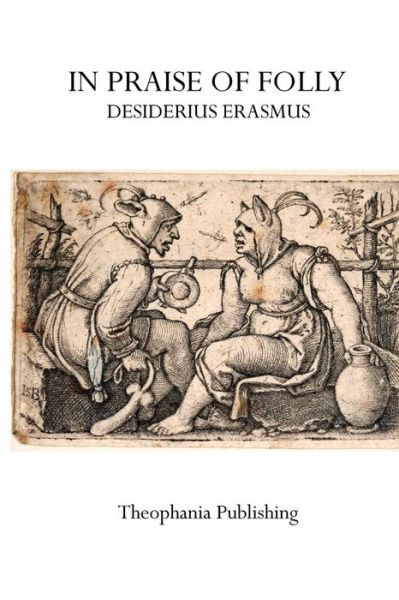 Cover for Desiderius Erasmus · In Praise of Folly (Taschenbuch) (2011)