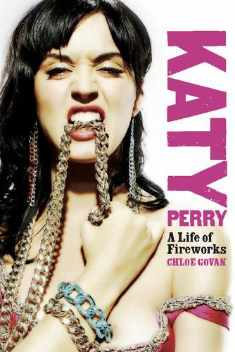 Cover for Katy Perry · A Life of Fireworks (Buch) (2011)