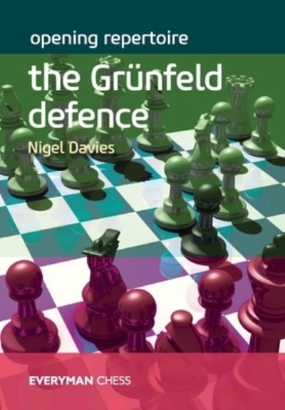 Cover for Nigel Davies · Opening Repertoire: The Grunfeld Defence (Paperback Book) (2020)