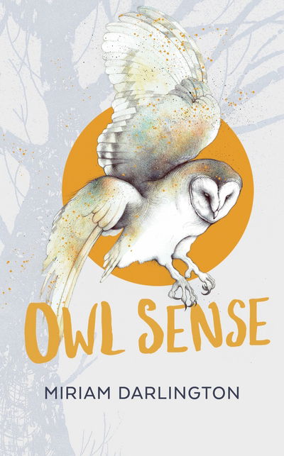 Cover for Miriam Darlington · Owl Sense (Hardcover Book) [Main edition] (2018)