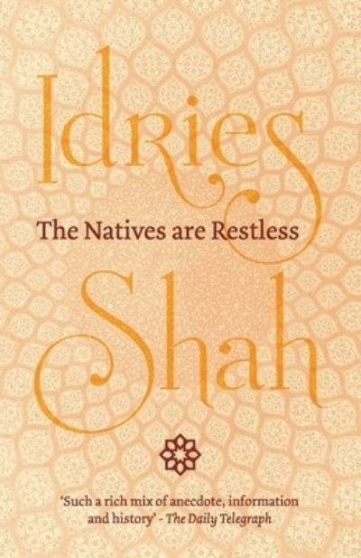 Cover for Idries Shah · The Natives are Restless (Paperback Book) (2020)