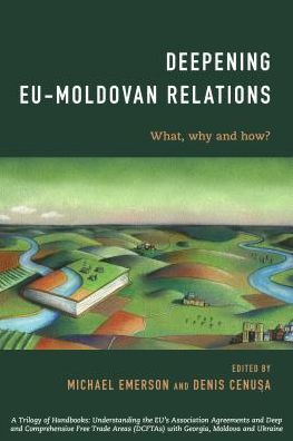 Cover for Michael Emerson · Deepening EU-Moldovan Relations: What, Why and How? (Paperback Book) (2016)