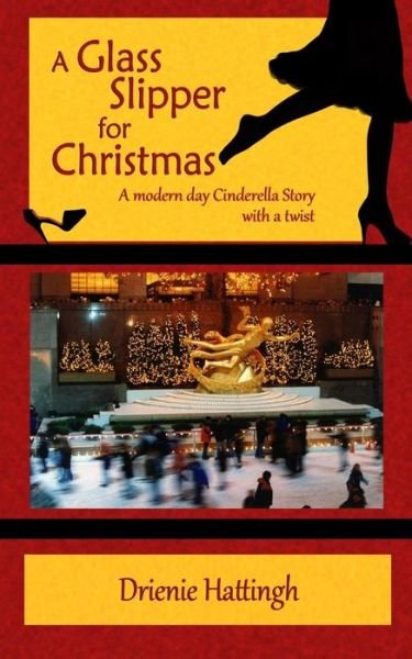 Cover for Drienie Hattingh · A Glass Slipper for Christmas (Pocketbok) (2018)