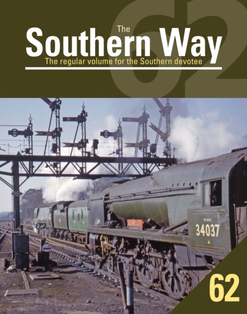 Cover for Southern Way 62 - The Southern Way (Paperback Book) (2023)