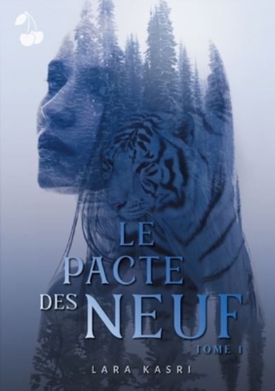 Cover for Lara Kasri · Le pacte des neuf (Paperback Book) (2021)