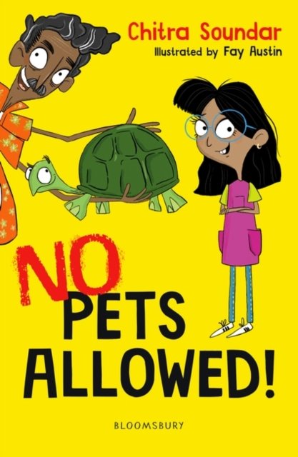 Cover for Chitra Soundar · No Pets Allowed! A Bloomsbury Reader - Bloomsbury Readers (Pocketbok) (2023)