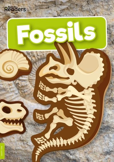 Cover for Kirsty Holmes · Fossils - BookLife Non-Fiction Readers (Paperback Book) (2024)