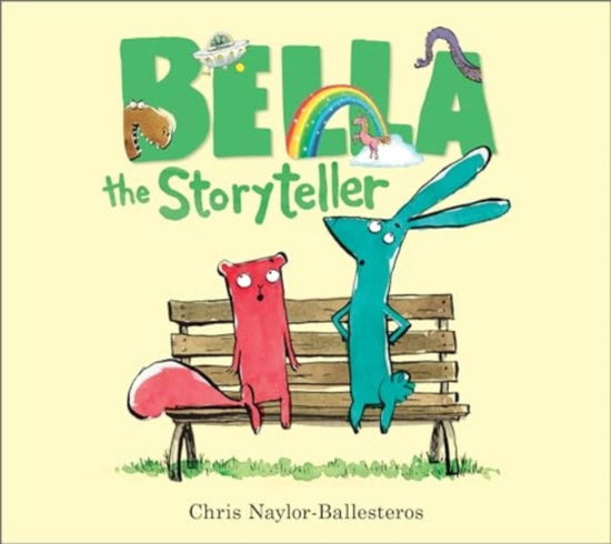 Cover for Chris Naylor-Ballesteros · Bella the Storyteller (Taschenbuch) (2024)