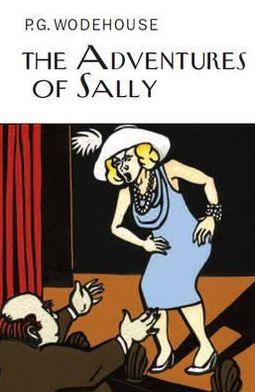 Cover for P.G. Wodehouse · The Adventures of Sally - Everyman's Library P G WODEHOUSE (Inbunden Bok) (2011)