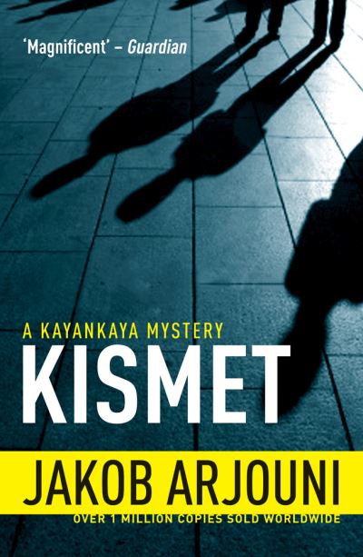 Cover for Jakob Arjouni · Kismet (Paperback Book) (2013)