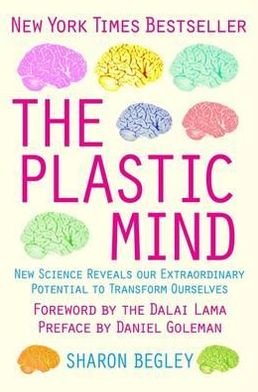 Cover for Sharon Begley · The Plastic Mind (Paperback Book) (2009)