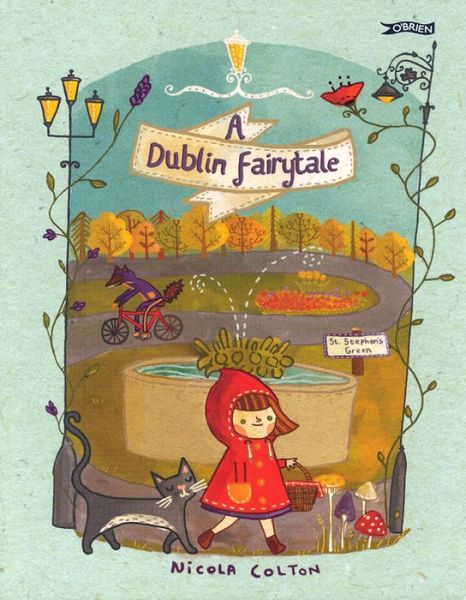 Cover for Nicola Colton · A Dublin Fairytale (Hardcover Book) (2015)