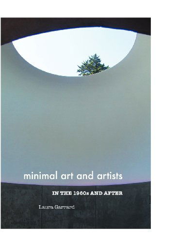 Cover for Laura Garrard · Minimal Art and Artists in the 1960s and After (Hardcover Book) [3rd edition] (2012)