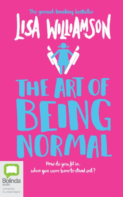 Cover for Lisa Williamson · The Art of Being Normal (CD) (2021)