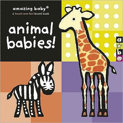 Cover for Emily Hawkins · Amazing Baby: Animal Babies (Gebundenes Buch) (2009)