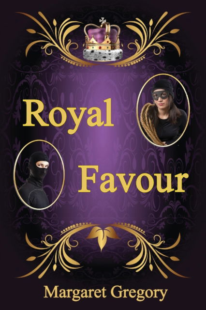 Cover for Margaret Gregory · Royal Favour (Paperback Book) (2021)