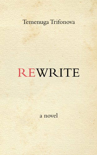 Cover for Temenuga Trifonova · Rewrite (Paperback Book) (2014)