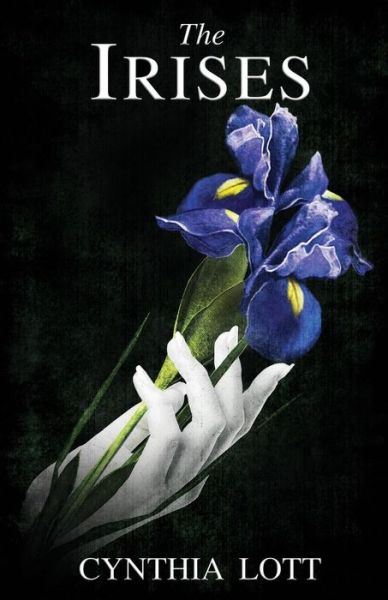 The Irises (Southern Spectral Series Book 2) - Cynthia Lott - Kirjat - Piscataqua Press - 9781939739742 - maanantai 1. kesäkuuta 2015