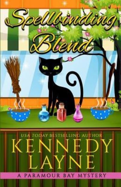 Spellbinding Blend - Kennedy Layne - Books - Kennedy Layne Publishing - 9781943420742 - March 21, 2019