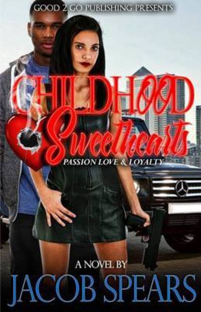 Cover for Jacob Spears · Childhood Sweethearts (Paperback Book) (2015)