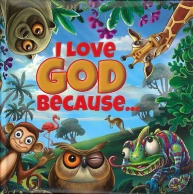 Cover for Herald Entertainment · I Love God Because... (Hardcover bog) (2018)
