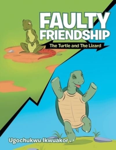 Cover for Ugochukwu Ikwuakor · Faulty Friendship (Paperback Book) (2021)