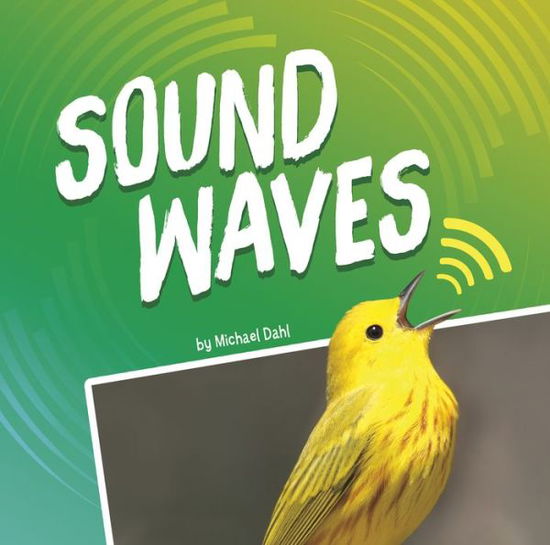 Cover for Michael Dahl · Sound Waves (Hardcover Book) (2020)