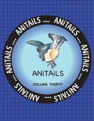 Cover for Debbie J Farnsworth · ANiTAiLS Volume Thirty (Pocketbok) (2017)