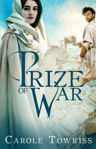 Cover for Carole Towriss · Prize of War (Paperback Book) (2017)