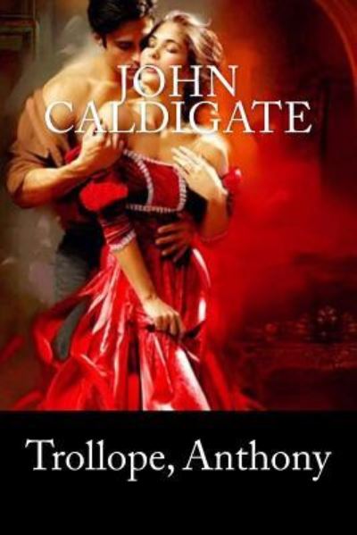 Cover for Trollope Anthony · John Caldigate (Paperback Book) (2017)