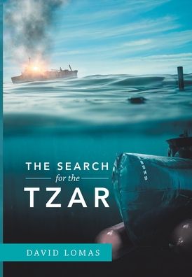 Cover for David Lomas · The Search for the Tzar (Hardcover Book) (2020)